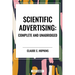 Scientific Advertising: Complete and Unabridged