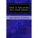 Yekl: A Tale of the New York Ghetto