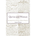 Qur'an and Woman: Rereading the Sacred Text from a Woman's Perspective