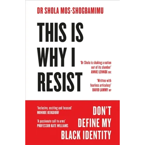 This Is Why I Resist: Don't Define My Black Identity