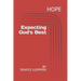 Hope: Expecting God's Best