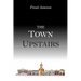 The Town Upstairs