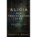 Alicia: His Troublesome Fate