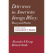 Deterrence in American Foreign Policy: Theory and Practice