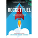 Physical Therapy Rocket Fuel: 14 High-Velocity Marketing Ideas to Propel Your Practice from Survival to Success