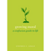 Growing Moral: A Confucian Guide to Life