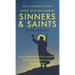 More Old Testament Sinners and Saints: Discover 100 Little-Known but Intriguing Bible Characters