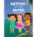 Surprises Are Okay, Secrets Are Not