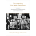Documenting First Wave Feminisms: Volume 1: Transnational Collaborations and Crosscurrents