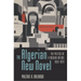 The Algerian New Novel: The Poetics of a Modern Nation, 1950-1979