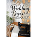 The Wedding Dress Quilt: A Waxahachie, Texas, Quilt Mystery