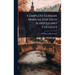 Complete German Manual for High Schools and Colleges