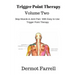 Trigger Point Therapy - Volume Two: Stop Muscle and Joint Pain naturally with Easy to Use Trigger Point Therapy
