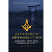 Asia's Masonic Reformation: Freemasonry's Impact on the Westernization and Subsequent Modernization of Asia