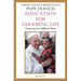 Education for Choosing Life: Proposals for Difficult Times