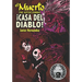 El Muerto the Aztec Zombie: !Casa del Diablo!
