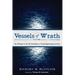 Vessels of Wrath, Volume 1