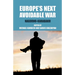 Europe's Next Avoidable War: Nagorno-Karabakh