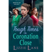 Tough Times on Coronation Close