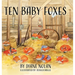 Ten Baby Foxes