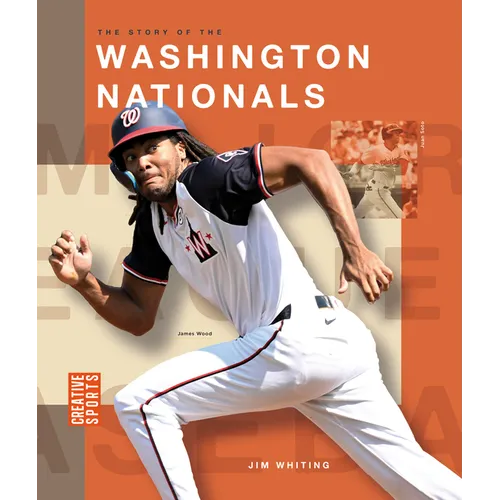 The Story of the Washington Nationals
