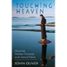 Touching Heaven: Discovering Orthodox Christianity on the Island of Valaam