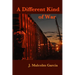 A Different Kind of War: Uneasy Encounters in Mexico and Central America