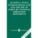 International Law and the Use of Force by National Liberation Movements