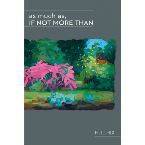 As Much As, If Not More Than