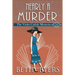Nearly A Murder: A Violet Carlyle Historical Mystery