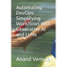 Automating DevOps: Simplifying Workflows with Generative AI and LLMs