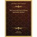 The Grace and Duty of Being Spiritually Minded