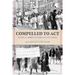 Compelled to ACT: Histories of Women's Activism in Western Canada