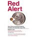 Red Alert: How China's Growing Prosperity Threatens the American Way of Life