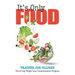 It's Only Food: The 21-Day Weight Loss Transformation Program