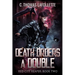 Death Orders A Double