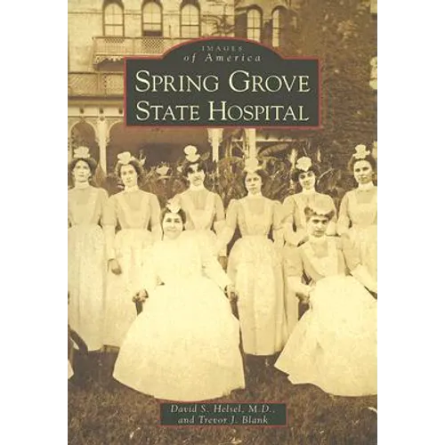 Spring Grove State Hospital