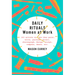Daily Rituals: Women at Work