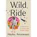 Wild Ride: A Memoir of I.V. Drips and Rocket Ships