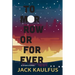 Tomorrow or Forever: Stories