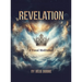 Revelation A Visual Meditation