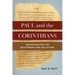 Paul and the Corinthians: Reconstructing the Relationship and the Letters