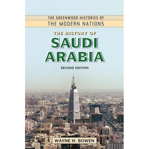 The History of Saudi Arabia