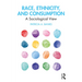 Race, Ethnicity, and Consumption: A Sociological View