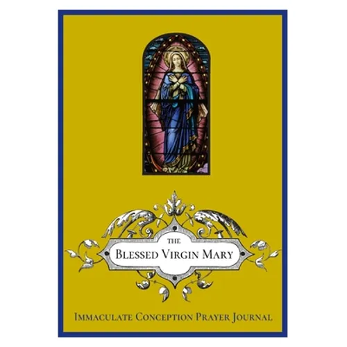 The Immaculate Conception Prayer Journal