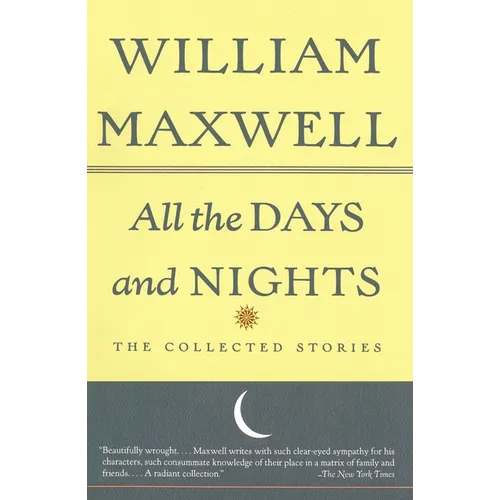 All the Days and Nights: The Collected Stories