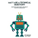 May I ask a Technical Question: Questions About Digital Reliability Each of Us S