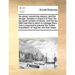 An Essay Concerning Slavery, and the Danger Jamaica Is Expos'd to from the Too Great Number of Slaves, and the Too Little Care That Is Taken to Manage