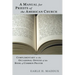 Manual for Priests of the American Church: Complimentary to the Occasional Offices of the Book of Common Prayer