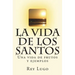 La vida de los Santos